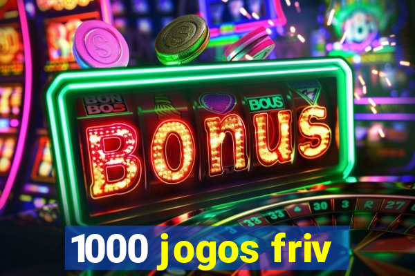 1000 jogos friv